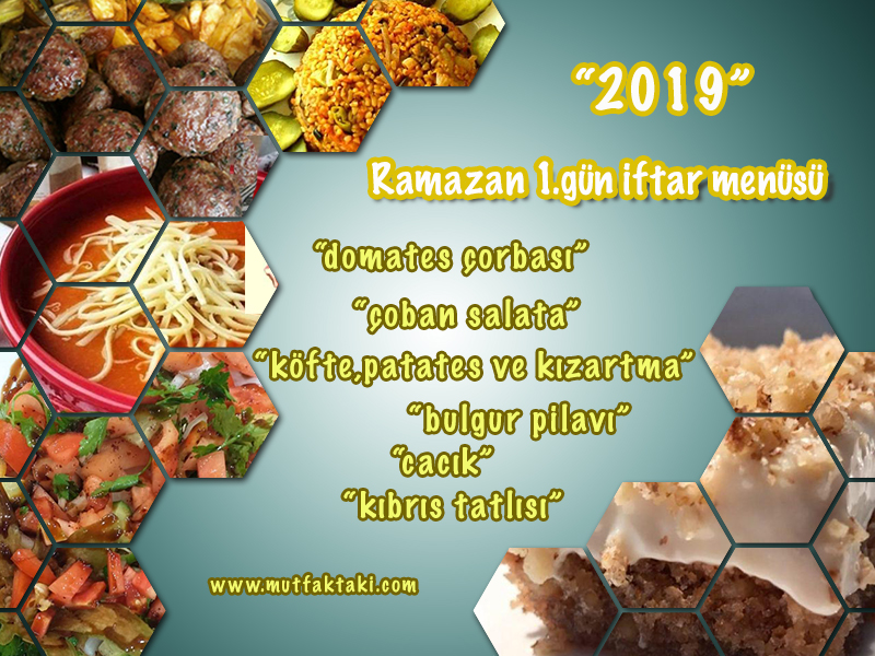 ramazan 1.gün iftar menüsü